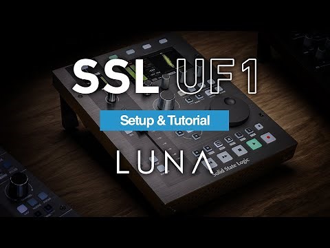 SSL UF1 - Luna Setup & Tutorial