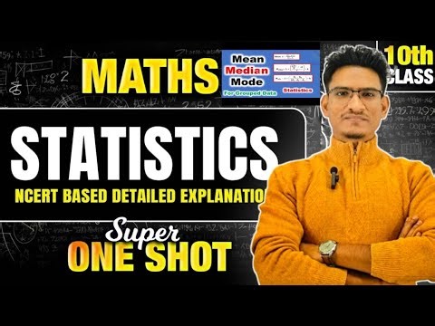 Class 10 Statistics Chapter 13 One Shot | Complete Statistics in 1 Video | CBSE & UP Board 2026