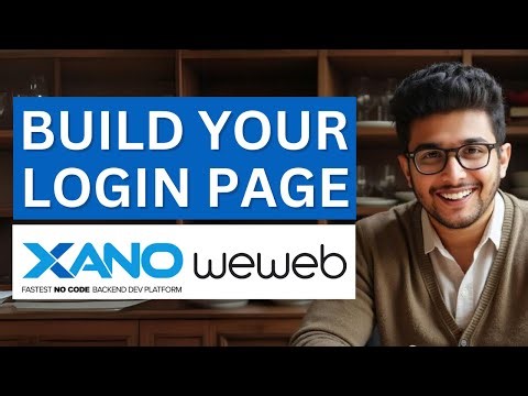 Build Your Login Page | Weweb Xano Live App Building Series - Ep.1