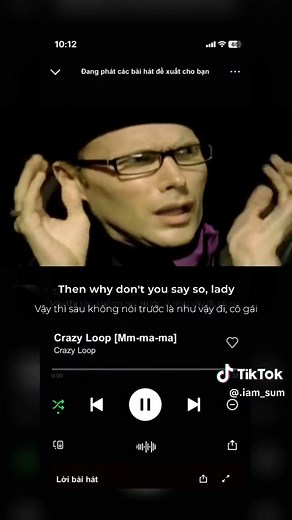 Crazy Loop [Mm-ma-ma] Remix: Nhạc TikTok Thịnh Hành