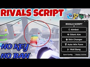 [🏖️] RIVALS SCRIPT - NO KEY | Aimbot, Silent Aim, Skin Changer, Wall Bang, Auto Win, No Ban & More!