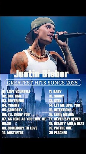 Justin Bieber Full Album 2025 - Best Songs Collection 2025 - Greatest Hits Songs Playlist 2025
