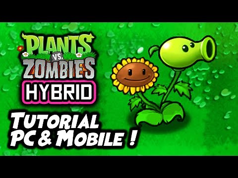 TUTORIAL DOWNLOAD Plants vs. Zombies Hybrid Remake (PC & Mobile)