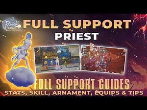 FULL SUPPORT BUILD PRIEST: Stats, Skills, Armament, Equips & Tips – Ragnarok Origin Classic