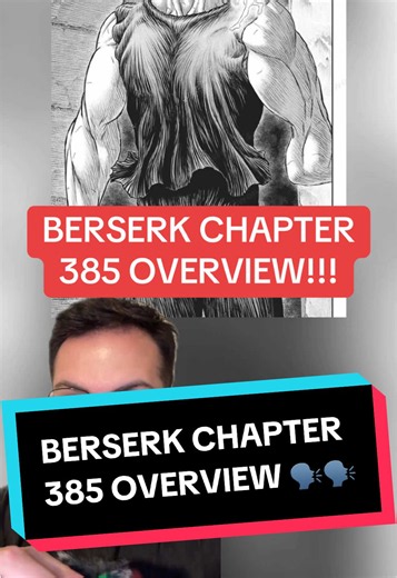 BERSERK CHAPTER 385 IS HERE! *THERE ARE NO TRANSLATIONS YET—I am purely speculating based off the panels with no text!* ##berserk##berserk385##berserkmanga##guts##TikTokAnimeContest