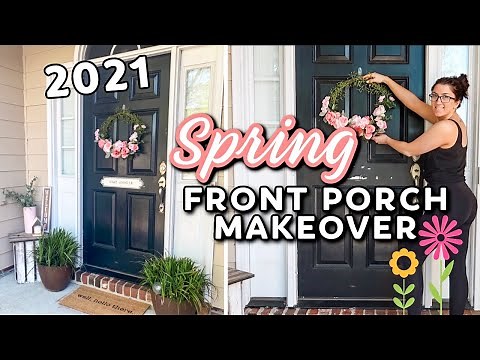 Small Front Porch Makeover on a BUDGET | Spring 2021 Farmhouse Front Porch Decorating Ideas