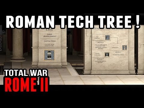Total War: Rome II - Roman Tech Tree