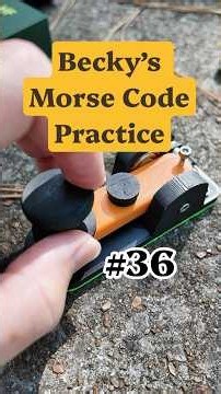 Becky's CW Practice Message #36 - N4BKY #morsecode #hamradio #CW