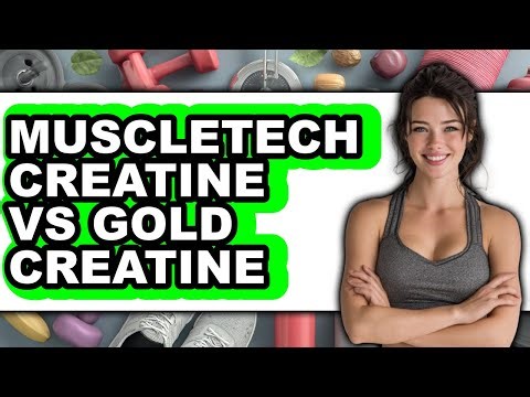 Muscletech Creatine vs Gold Creatine - Full Comparison