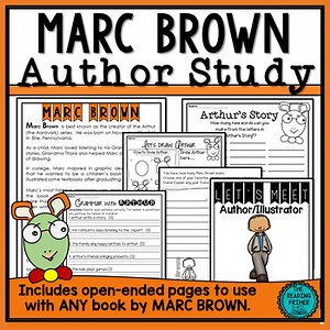 Marc Brown  Author Study with Comprehension Tasks and Writing Activities