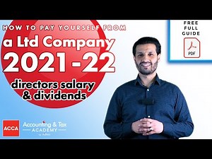 How to Pay Yourself as a Ltd Company - Directors Salary 2021/2022 - Dividends vs Salary UK