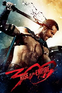 Stream 300: Rise of an Empire (2014): Find it on Netflix, Prime Video, Hulu & more