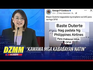 ICYMI: Palace blasts fake news of Baste Duterte chartered plane to rescue OFWs | DZMM TeleRadyo