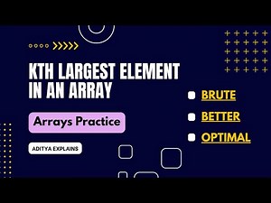 Kth Largest Element in an Array | Data Structures and Algorithm | Arrays