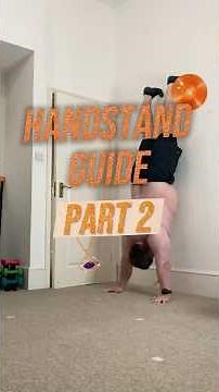 Handstand Guide | Part 2 - Strength