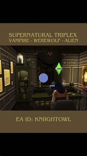 Sims 4 Build || Supernatural Triplex || Vampire - Werewolf - Alien
