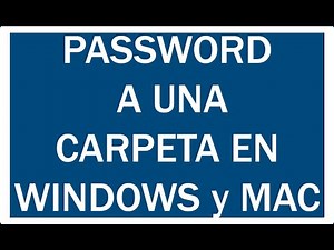 COMO PONER CONTRASEÑA A UNA CARPETA EN WINDOWS 10