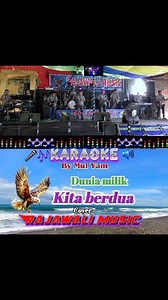 🎤🎶Karaoke🔊 Dunia milik kita berdua (Yang lain ngontrak 😁🙏🏻) Cover : Rajawali music Palembang 🎸 By Mul Yam 🟡>> vocal pria 🟢>> vocal wanita 🟣>> vocal duet Semoga terhibur 🥰👍 #karaoke #rajawalimusic #covermusic #lyrik #song | Mul Yam