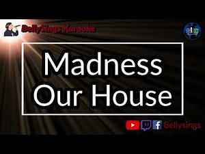 Madness - Our House (Karaoke)