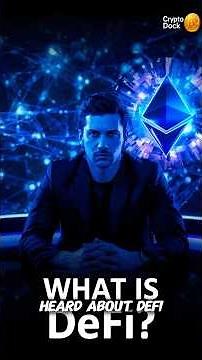 What is DeFi and Why Is Everyone Talking About It?