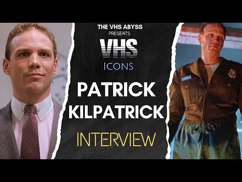 VHS ICONS interview with Patrick Kilpatrick