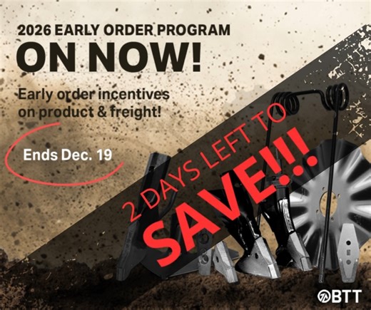  ONLY 2 DAYS LEFT to Save BIG!  Take advantage of our best program of the year while you can! Lock in major savings with the Early Order Program - promos on BTT products plus free freight when you order through your dealer. ⏳ Don’t wait… the offer ends December 19!  https://btt.parts/fg9 #BourgaultTillageTools #EOP #Plant26 | BTT - Bourgault Tillage Tools | Facebook