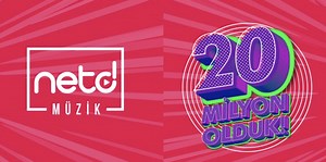 Netd Müzik YouTube Kanalı 20 Milyon Abone ile Türkiye'nin En Büyük YouTube Kanalı