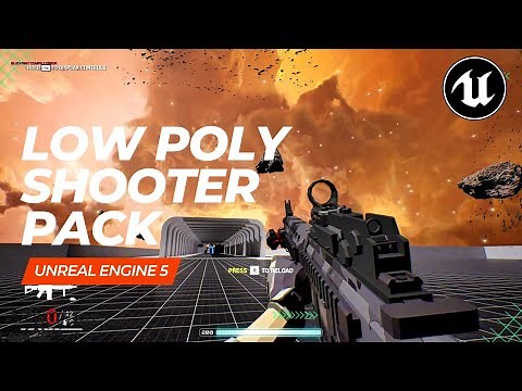 Low Poly Shooter Pack in Unreal Engine 5 1 (Editor Gameplay)