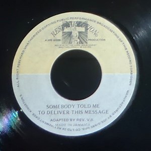 Rev. V.B. / Mighty Two - Somebody Told Me To Deliver This Message / Message In The Music