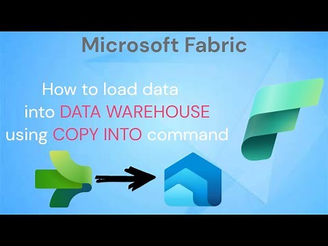 003 Microsoft Fabric Data Warehouse: How to load data into data warehouse using copy into command.
