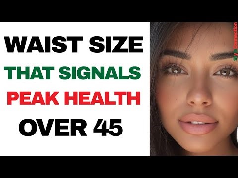 THE WAIST CIRCUMFERENCE THAT SIGNALS PEAK METABOLIC HEALTH AFTER 45 (THE SMART EXERCISE SEQUENCE)