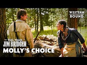 The Tall Tales of Jim Bridger | Molly's Choice | Full Episode | Western Bound
