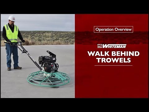 MQ Whiteman Walk Behind Trowels Operation Overview