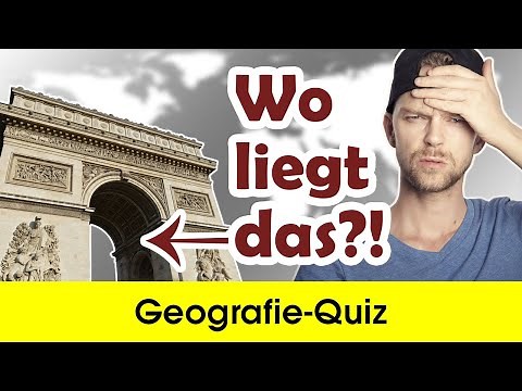 Geografie-Quiz: WO LIEGT das? | Allgemeinwissen