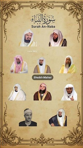 Surah An-Naba Recited by 10 Sheikhs