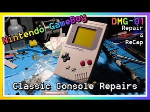Nintendo GameBoy DMG-01 Repair and ReCap