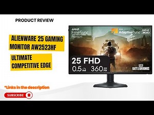 Alienware 25 Gaming Monitor AW2523HF Review | 360Hz 0.5ms IPS, FreeSync, Esports-Ready