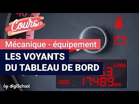 Les voyants du tableau de bord | Code de la route