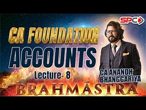 CA FOUNDATION ACCOUNTS BRAHMASTRA 08 Consignment Lecture 3 BY CA ANAND BHANGGARIYA