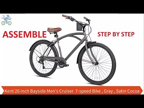 How To Assemble Kent 26 Inch Bayside Men's Cruiser 7 speed Bike , Gray , Satin Cocoa