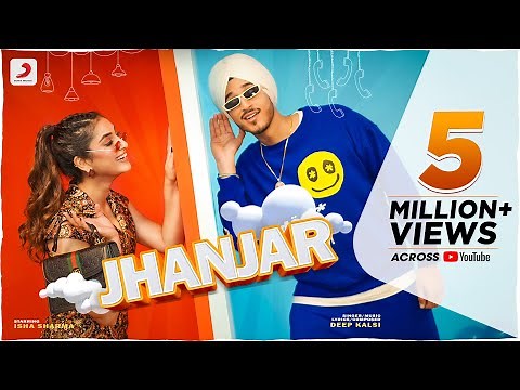 Jhanjar | Official Music Video | Deep Kalsi | Isha Sharma | Latest Punjabi Dance Song 2022