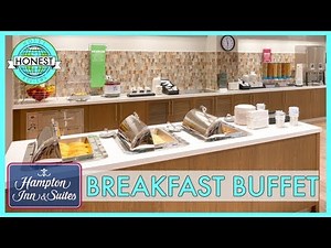 Hampton Inn & Suites "On The House" Breakfast Buffet Review - Anaheim