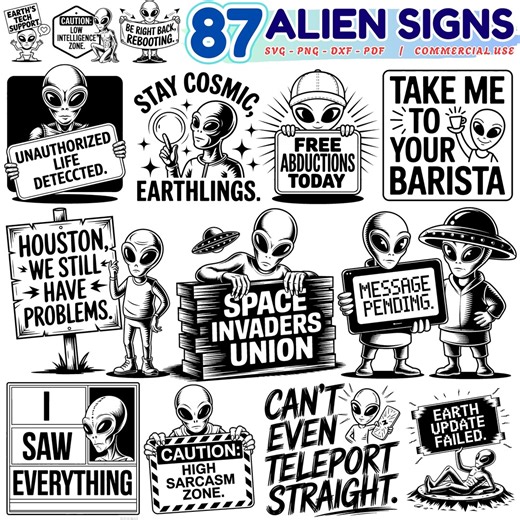 Alien Signs Svg Png Pdf & Dxf Bundle Featuring UFO Silhouettes, Extraterrestrial Graphics, and Space Humor Designs, Instant Downloads. - Etsy