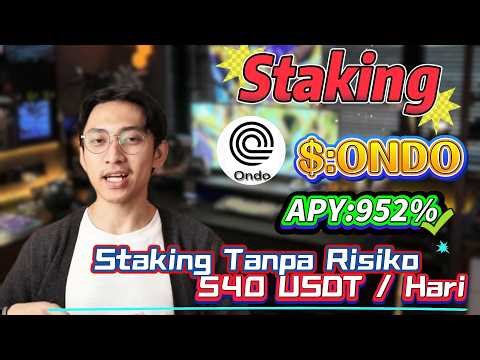 😴 Dapet 510 USDT sambil tidur! Staking ONDO – Proyek paling stabil di dunia crypto! 🔥