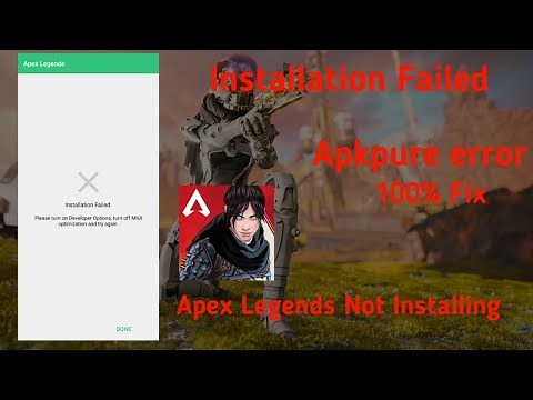 Apex Legends Mobile Not Installing | Apkpure Error | Installing Failed | 100% Fix