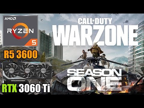Call of Duty: Warzone - RTX 3060 Ti + R5 3600 - 1080p, 1440p & 4K - High & Low Settings - Season 1
