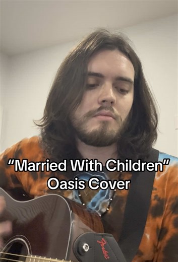 “Married With Children” #oasis cover. Just learned it today! Hope you enjoy! Listen to my band’s original music! Link in bio. #cover #fyp #marriedwithchildren #discordantgeneration #coversong #music