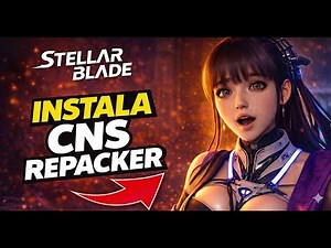 How to INSTALL CNS Repacker in 2026 for Stellar Blade 2026 | Step-by-Step Guide for PC mod