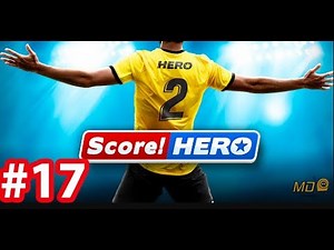 Score! Hero 2 - Gameplay IOS & Android #17