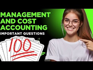 Management and Cost Accounting | Important Questions | BBA 3rd Semester | Score good in college Exam
